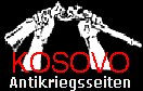 Kosovo Antikriegsseiten