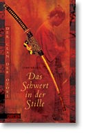 Das Schwert in der Stille