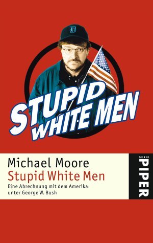 "Stupid White Men" in den Warenkorb legen