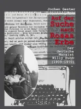 978-3-00-056463-5;Gester-Auf der Suche nach Rosas Erben.jpg - Bild