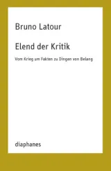 978-3-0358-0420-1;Latour-ElendDerKritik.jpg - Bild