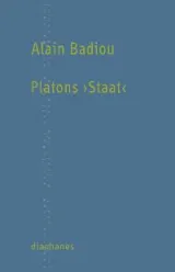 978-3-03734-318-0;badiou-platon.jpg - Bild