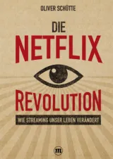 978-3-03876-525-7;Schütte-Die Netflix Revolution.jpg - Bild