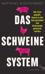 978-3-10-002546-3;Wolfschmidt-Das Schweinesystem.jpg - Bild