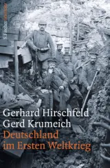  978-3-10-029411-1;Hirschfeld-DeutschlandImErstenWeltkrieg.jpg - Bild