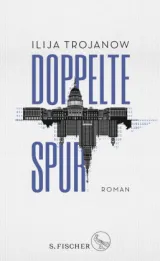  978-3-10-390005-7;Trojanow-DoppelteSpur.jpg - Bild