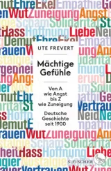  978-3-10-397052-4;Frevert-MächtigeGefühle.jpg - Bild