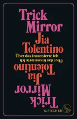 978-3-10-397056-2;Tolentino-TrickMirror.jpg - Bild