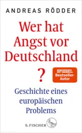  978-3-10-397238-2;Rödder-Wer hat Angst vor Deutschland.jpg - Bild