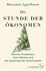 978-3-10-397346-4;Appelbaum-Die Stunde der Ökonomen.jpg - Bild
