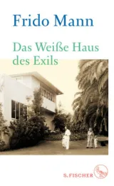  978-3-10-397404-1;Mann-Das Weiße Haus des Exils.jpg - Bild