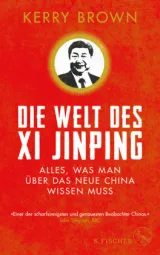  978-3-10-397416-4;Brown-Die Welt des Xi Jinping.jpg - Bild
