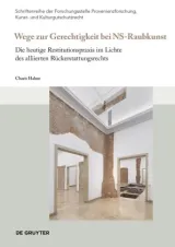  978-3-11-078991-1;Hahne-Wege zur Gerechtigkeit bei NS-Raubkunst.jpg - Bild