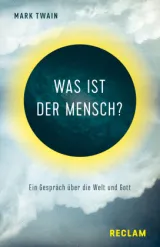  978-3-15-014211-0;Twain-WasIstDerMensch.jpg - Bild