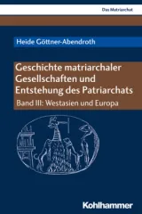 978-3-17-029630-5;Göttner-Abendroth-Matriarchat Bd.3.jpg - Bild