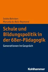  978-3-17-035717-4;Behnken_Dubois-Reymond-Schule und bildungspolitik in der 68-er Pädagogik.jpg - Bild