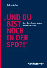  978-3-17-042510-1;Gries-UndBistDuNochInDerSPD.jpg - Bild