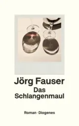  978-3-257-07036-1;Fauser-Das Schlangenmaul.jpg - Bild