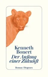  978-3-257-07056-9;Bonert-Der Anfang der Zukunft.jpg - Bild
