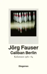  978-3-257-07071-2;Fauer-Caliban Berlin.jpg - Bild