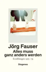  978-3-257-07092-7;Fauser-Alles muss ganz anders werden.jpg - Bild