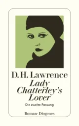 978-3-257-23650-7;Lawrence-LadyChatterleysLover.jpg - Bild