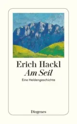  978-3-257-24523-3;Hackl-Am Seil.jpg - Bild