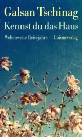  978-3-293-00612-6;Tschinag-Kennst du das Haus.jpg - Bild