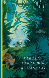  978-3-311-30004-5;Sepulveda-DerAlteDerLiebesromaneLas.jpg - Bild