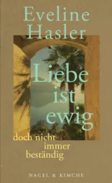  978-3-312-01228-2;Hasler-LiebeIstEwig.jpg - Bild