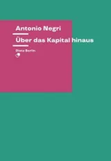 978-3-320-02360-7;Negri-Über das Kapital hinaus.jpg - Bild
