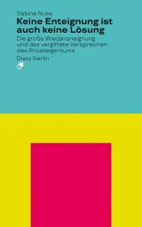  978-3-320-02367-6;Nuss-Keine Enteignung ist auch keine Lösung.jpg - Bild