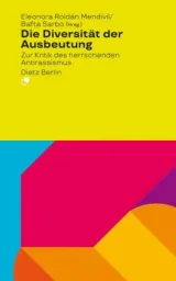  978-3-320-02397-3;Roldán-DieDiversitätDerAusbeutung.jpg - Bild