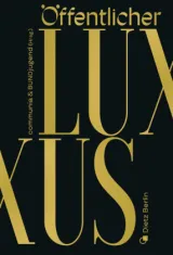  978-3-320-02414-7;Öffentlicher Luxus.jpg - Bild