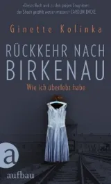  978-3-351-03463-4;Kolinka-RückkehrNachBirkenau.jpg - Bild