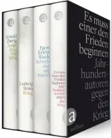 978-3-351-03515-0;Kisch_Zweig_Renn-Es muss einer den Frieden beginnen.jpg - Bild
