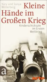  978-3-351-03564-8;Winterberg-Kleine Hände im großen Krieg.jpg - Bild