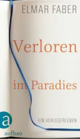  978-3-351-03572-3;Faber-VErloren imm Paradies.jpg - Bild