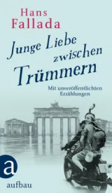  978-3-351-03709-3; Fallada-Junge-Liebe-zwischen-Trümmern.jpg - Bild