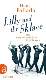  978-3-351-03882-3;Fallada-LillyUndIhrSklave.jpg - Bild