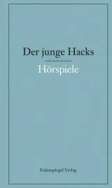  978-3-359-02359-3;Hacks-Der junge Hacks Bd.3 Hörspiele.jpg - Bild