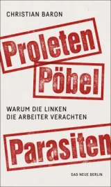  978-3-360-01311-8;Baron-Proleten-Pöbel-Parasiten.jpg - Bild