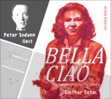 978-3-360-01316-3;Peter-Sodann-liest-Bella-Ciao-von-Dieter-Dehm.jpg - Bild