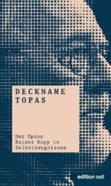  978-3-360-01846-5;Deckname-Topas-Rainer-Rupp.jpg - Bild