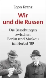  978-3-360-01888-5;Krenz-Wir und die Russen.jpg - Bild