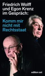 978-3-360-01895-3;Wolff-Krenz-KommMirNichtMitDemRechtsstaat.jpg - Bild