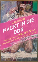  978-3-365-00310-7;Boks-Nackt in die DDR.jpg - Bild