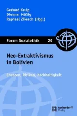  978-3-402-10650-1;Kruip-Neo-Extraktivismus in Bolivien.jpg - Bild