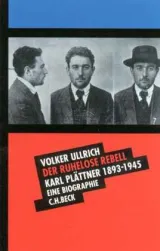 978-3-406-46585-7;Ullrich-DerRuheloseRebell.jpg - Bild