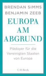 978-3-406-69157-7;Simms_Zeeb_Europa am Abgrund.jpg - Bild